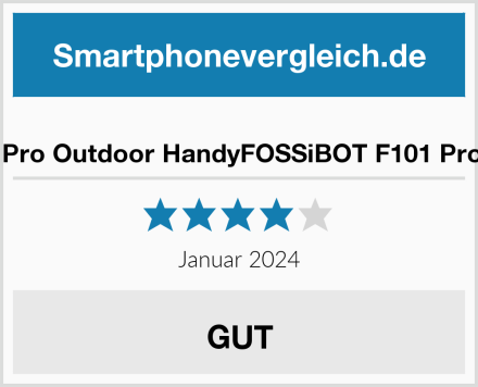  FOSSiBOT F101 Pro Outdoor HandyFOSSiBOT F101 Pro Outdoor Handy Test