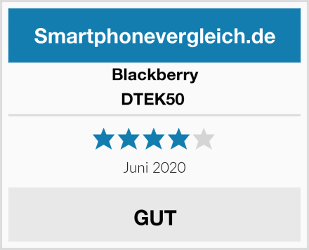 Blackberry DTEK50  Test