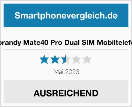  Sorandy Mate40 Pro Dual SIM Mobiltelefon Test