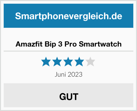  Amazfit Bip 3 Pro Smartwatch Test